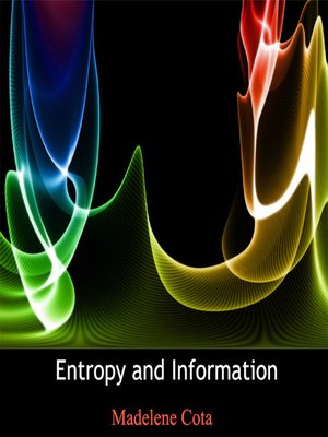 cover image of Entropy and Information